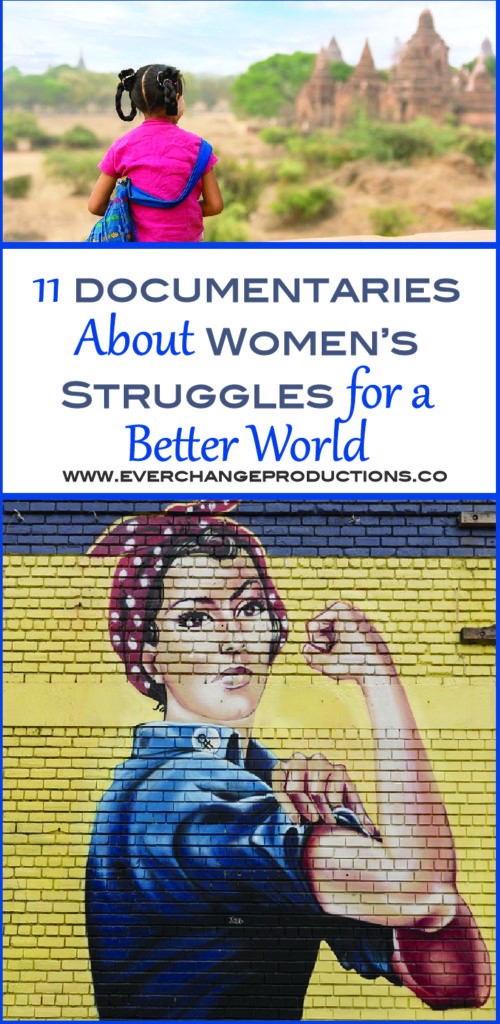 To celebrate National Women's History, I wanted to explore a selection of documentaries about women's struggles. Women's struggles are some the most prevalent problems in the world today. National Women's History month has brought to light several inspirational messages, especially about women's struggles to live in this world.