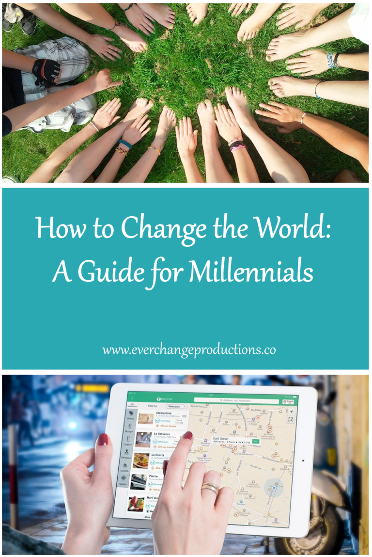How to Change the World: A Guide for Millennials