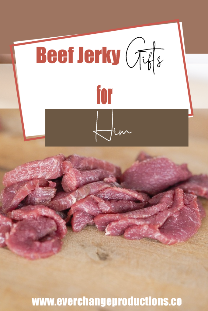 Raw sliced meat on the cutting board with the text "Beef jerky gifts for him"
