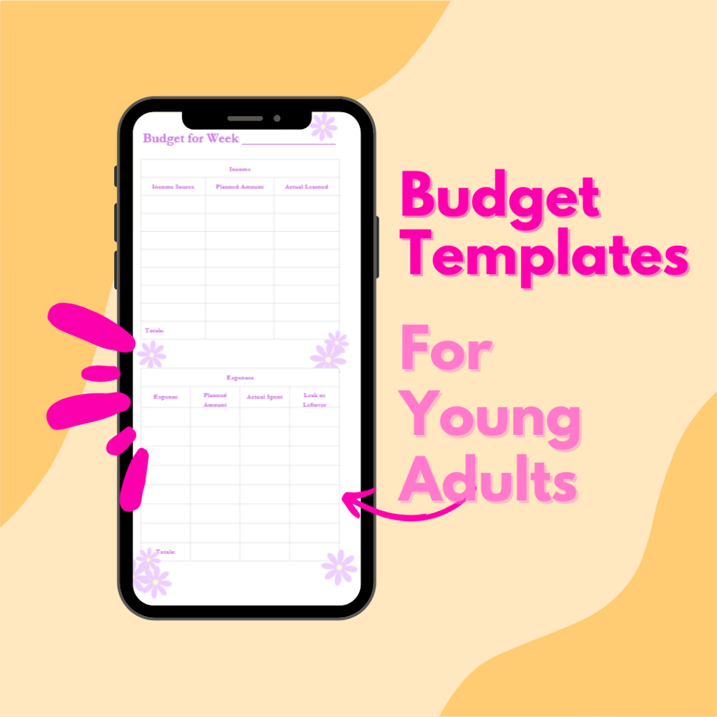 cellphone with budget template with pink title "Budget templates for young adults" with pink arrow pointing to cell phone